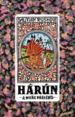 Hárún a Moře příběhů - Salman Rushdie