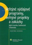 Veřejné výdajové programy, Veřejné projekty zakázky