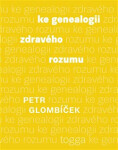 Ke genealogii zdravého rozumu