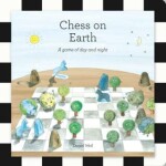 Chess on Earth: game of day and night Daniel Weil