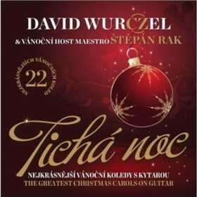 Tichá noc (CD) - David Wurczel; Štěpán Rak