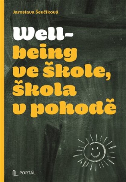 Wellbeing ve škole, škola v pohodě