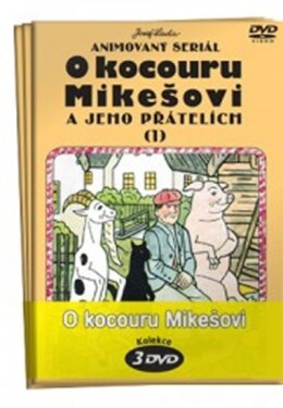 O kocouru Mikešovi 1 - 3 / kolekce 3 DVD - Josef Lada