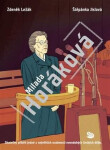 Milada Horáková (poškozené) - Zdeněk Ležák, Štěpánka Jislová