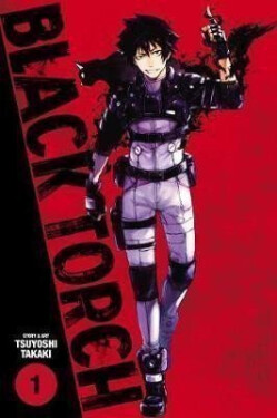Black Torch 1 - Tsuyoshi Takaki