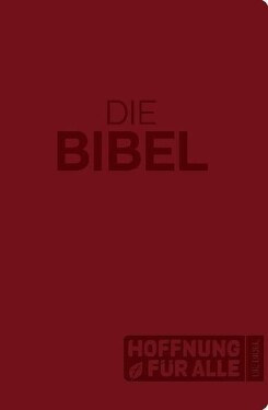 Hoffnung für alle. Die Bibel - Großdruck-Edition Softcover
