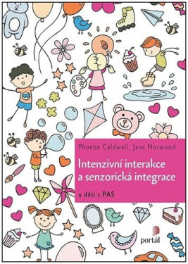 Intenzivní interakce senzorická integrace