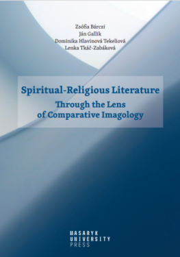 Spiritual-Religious Literature - Zsófia Bárczi, Ján Gallik, Dominika Hlavinová, Lenka Tkáč-Zabáková - e-kniha