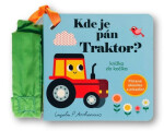 Kde je pán Traktor? - Ingela P. Arrhenius
