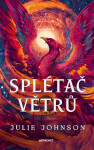 Splétač větrů - Julie Johnson