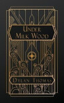 Under Milk Wood - Dylan Thomas