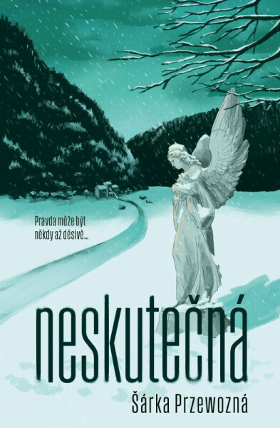 Neskutečná (poškozená) - Šárka Przewozná