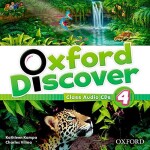 Oxford Discover 4 Class Audio CDs /3/ - Kathleen Kampa