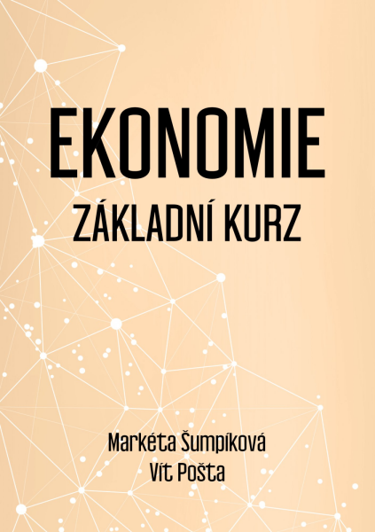 Ekonomie: Základní kurz - Vít Pošta