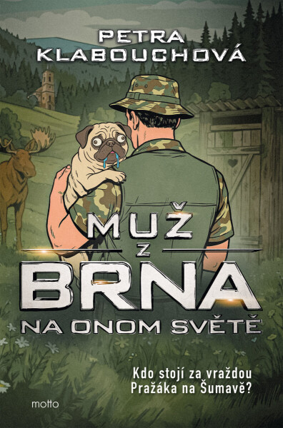Muž z Brna na Onom Světě - Petra Klabouchová