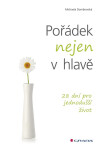 Pořádek nejen v hlavě - Michaela Dombrovská