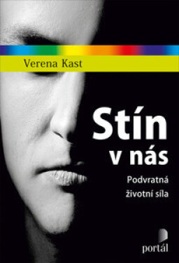 Stín v nás - Verena Kastová - e-kniha