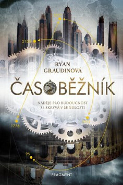 Časoběžník - Ryan Graudinová