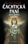 Čachtická paní před Božím soudem (poškozená) - Andrej Štiavnický