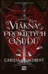 Vlákna prokletých osudů - Carissa Broadbent