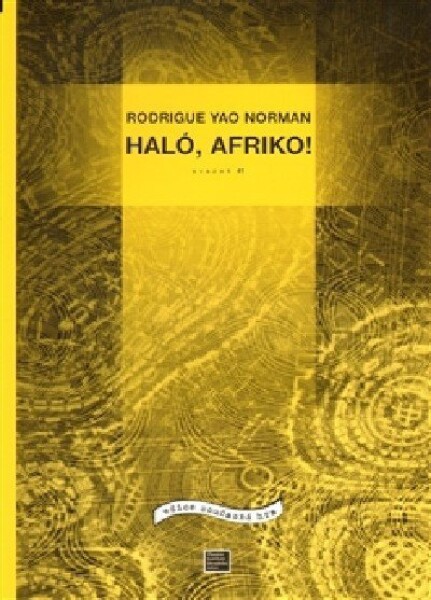 Haló, Afriko! Rodrigue Norman