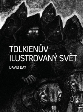 Tolkienův ilustrovaný svět (poškozená) - David Day