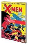 Mighty Marvel Masterworks: The X-men 3 - Divided We Fall - Roy Thomas