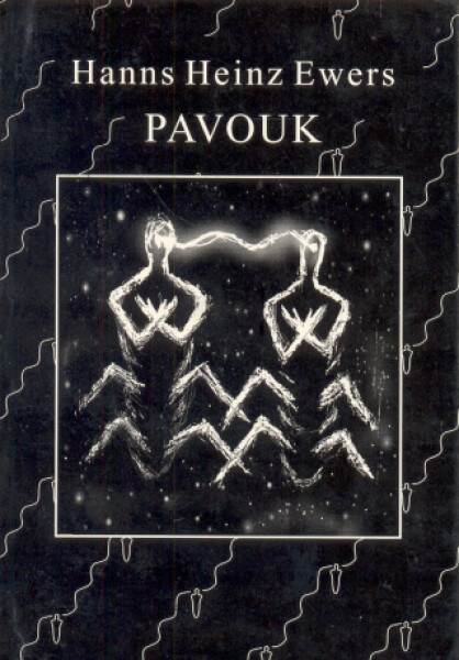 Pavouk - Hanns Heinz Ewers - e-kniha