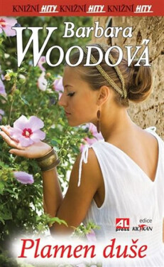 Plamen duše Barbara Wood