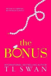 The Bonus - T.L. Swan