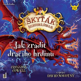 CD Jak zradit dračího hrdinu (audiokniha) - Cressida Cowell