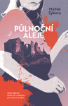 Půlnoční aleje - Michal Sýkora