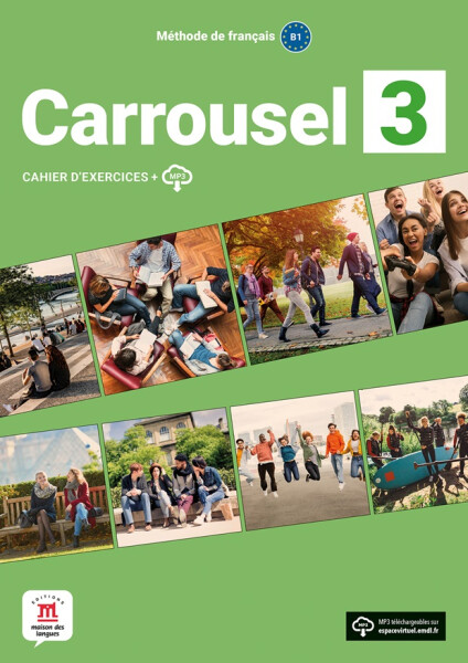 Carrousel 3 (B1) - Cahier d´exercices + MP3 téléchargeables