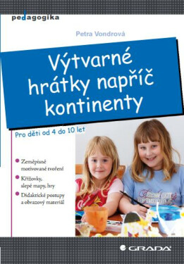 Výtvarné hrátky napříč kontinenty - Petra Vondrová