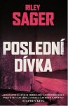 Poslední dívka Riley Sager
