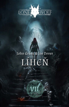 Legendy o Lone Wolfovi 7 - Líheň - Joe Dever