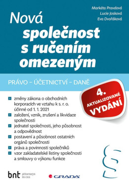 Nová společnost s ručením omezeným - 4. aktualizované vydání - Markéta Pravdová, Lucie Josková, Eva Dvořáková