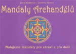 Mandaly archandělů Jana Blažková,