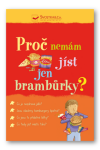 Proč nemám jíst jen brambůrky? - Kate Knighton