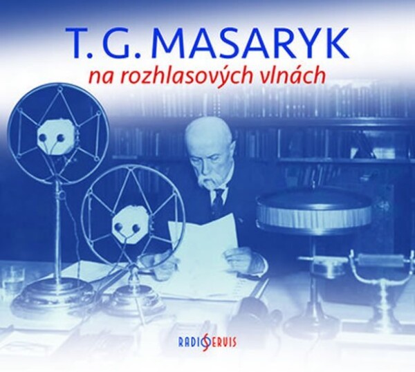 Masaryk na rozhlasových vlnách