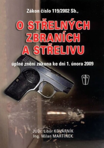 Zákon střelných zbraních střelivu