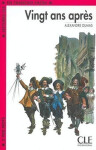 Lectures faciles 4: Vingt ans apres - Alexandre Dumas
