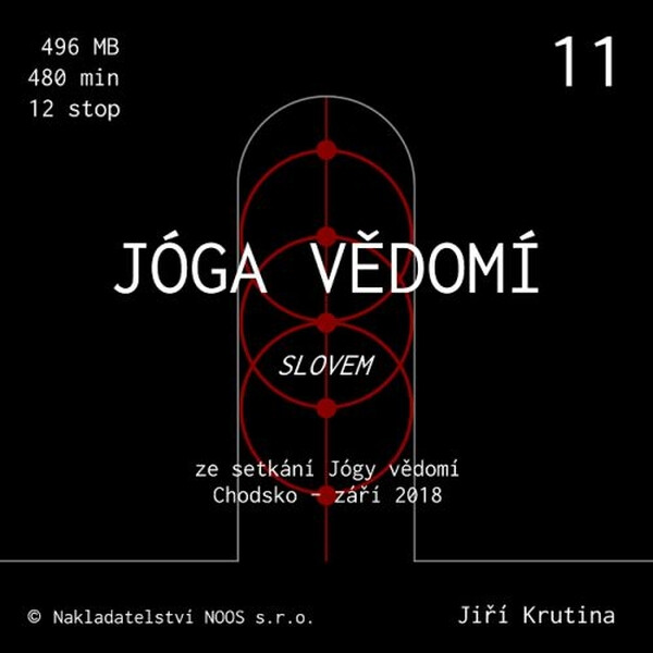Jóga vědomí slovem 11 - Jiří Krutina