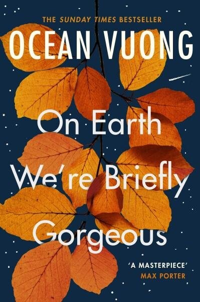 On Earth We´re Briefly Gorgeous,