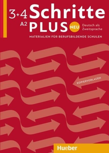 Schritte plus Neu 3+4 - Materialien für berufsbildende Schulen