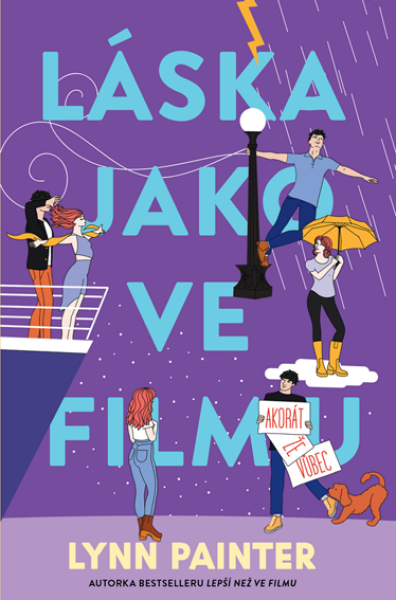 Láska jako ve filmu (akorát že vůbec) - Lynn Painter