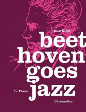 Beethoven Goes Jazz - Jean Kleeb