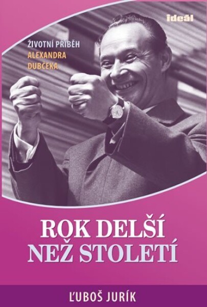 Rok delší než století