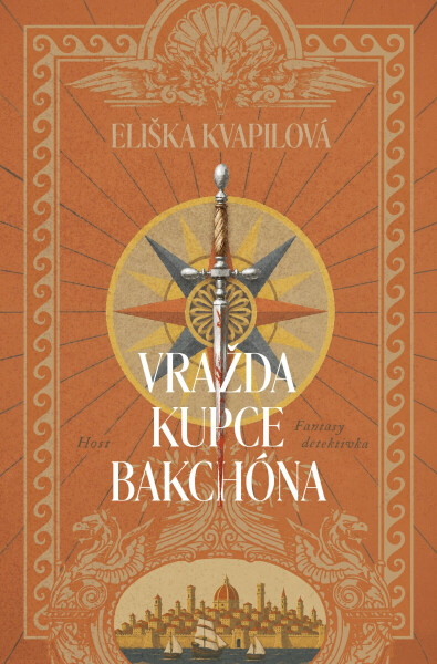 Vražda kupce Bakchóna - Eva Kvapilová