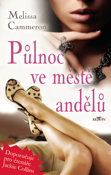 Půlnoc ve městě andělů - Melissa Cameron